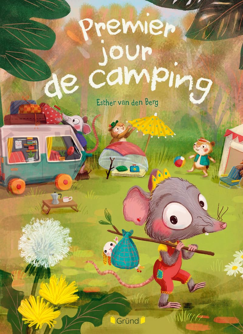 Livre: "Premier jour de camping" - Gründ