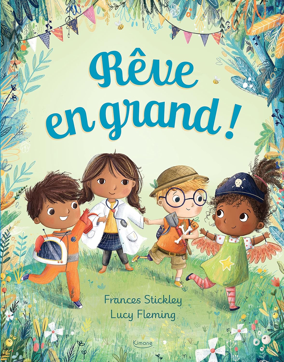 Livre : "Rêve en grand!" - Kimane