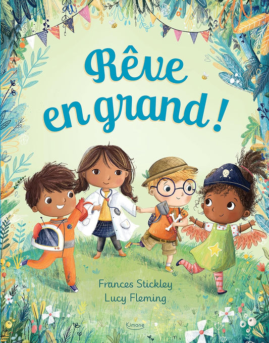 Livre : "Rêve en grand!" - Kimane
