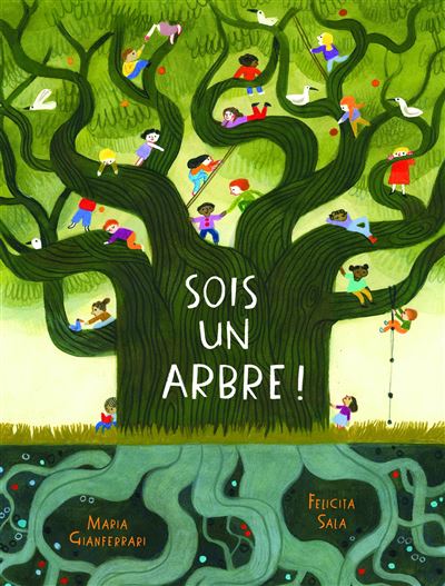 Livre : "Sois un arbre "
